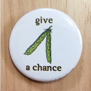 Give Peas a Chance Pinback Button